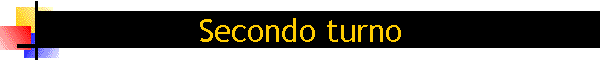 Secondo turno